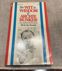 The Wit And Wisdom Of Archie bunker Paperback All In The Family - Picture 1 of 6
