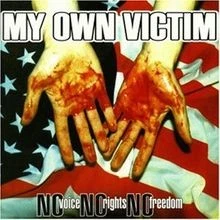 No Voice,No Rights,No Freedom von My Own Victim | CD | Zustand sehr gut - Bild 1 von 2