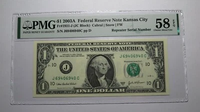 $1 2003 Repeater Serial Number Federal Reserve Currency Bank Note Bill PMG AU58 - Image 1 of 3