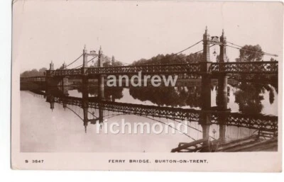 Burton On Trent Postcard Ferry Bridge Posted 1915 Real Photograph Staffordshire - Image 1 of 2