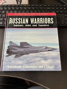 Military Aircraft Ser.: Russian Warriors by Sergey Skrunnikon, R. Braybrook HC - Foto 1 di 1