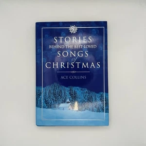 Stories Behind the Best-Loved Songs of Christmas by Ace Collins (2001,... - Picture 1 of 7