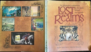 Vintage LOST REALMS An Exploration Lands Behind Legends ROBERT HOLDSTOCK FANTASY - Picture 1 of 5