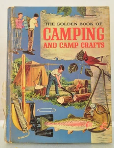The Golden Book of Camping and Camp Crafts by Gordon Lynn 1959 Hardcover USA - Picture 1 of 20