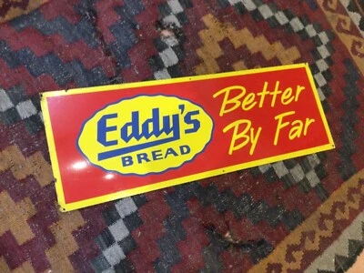 Vintage 27” EDDY’S BREAD BETTER BY FAR Tin Metal Advertising Sign Bakery Cook OG - Image 1 of 4