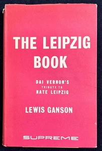 Dai Vernon’s Tribute To Nate Leipzig (Lewis Ganson)-1963 - Picture 1 of 2