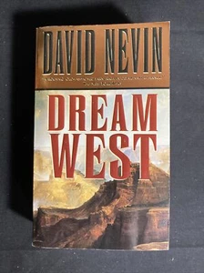 Dream West by David Nevin~2000 First Forge Paperback Edition~Used - Picture 1 of 6