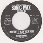 Johnny Moore  Dont Let It Blow Your Mind  Sonic Wax 002 DEMO Soul Northern Motow