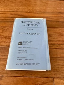 Historical Fictions: Essays by Kenner -SIGNED ADV. UNCORRECTED PAGE-PROOF COPY - Bild 1 von 7