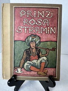 1922 Prinz Rosa-Stramin by Ernst Koch Illustrated German Edition Rare Antique VG - Picture 1 of 8