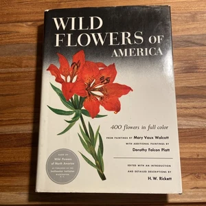 Wild Flowers of America Hardcover Copyright 1953 12th Printing 1975 - Picture 1 of 14