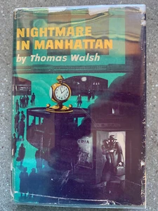 Nightmare in Manhattan Thomas Walsh HC/DJ First Edition 1950 Edgar Award Winner - Picture 1 of 6