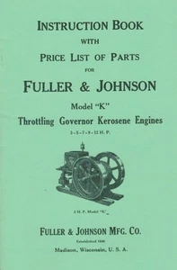 Fuller & Johnson Model K Throttle Governor Kerosene Engine Book Motor Flywheel - Picture 1 of 2