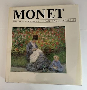 “MONET The Masterworks” Jean-Paul Crespelle 1988 HARDCOVER Dust Jacket - Picture 1 of 6