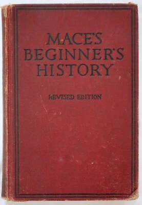 Mace's Beginner's History by William H. Mace, 1927 Vintage Hardcover Foto 1 de 4