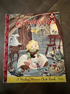 Red Spine 1950 Little Golden Book #D58 Disney's Cinderella's Friends 1st Ed “A” - Imagen 1 de 12