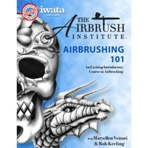 Airbrushing 101 - An Exciting Introductory Course in Airbrushing - Picture 1 of 1