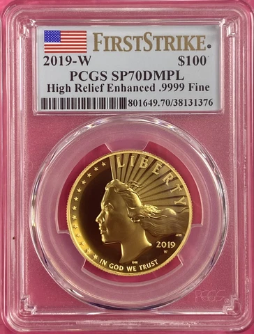2019-W $100 High Relief Liberty Gold Coin SP70 DMPL PCGS FIRST STRIKE FLAG LABEL Cover