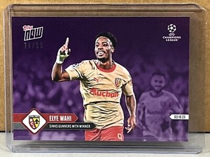 2023 TOPPS NOW #25 ELYE WAHI RC LENS sinks Gunners Purple Parallel 74/99