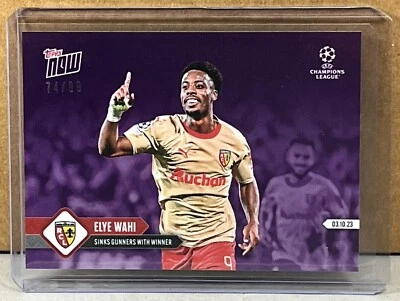 2023 TOPPS NOW #25 ELYE WAHI RC LENS sinks Gunners Purple Parallel 74/99 - Image 1 of 3