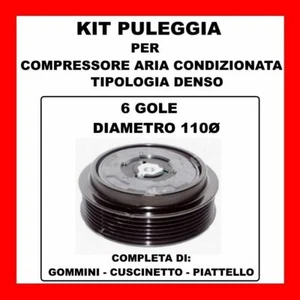 KIT PULEGGIA COMPRESSORE ARIA CONDIZIONATA FIAT PUNTO-GRANDE PUNTO 55702161 - Foto 1 di 1