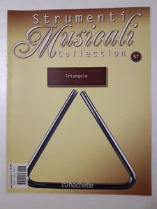 Strumenti Musicali n.57 anno 2011 Triangolo storia dello strumento  - Imagen 1 de 1