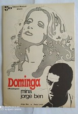 MINA - JORGE BEN 'DOMINGA' / 'CHE MERAVIGLIA' SPARTITO MUSICALE VINTAGE 1970