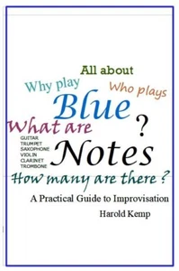 Blue Notes: A Practical Guide to Improvisation - Picture 1 of 4