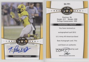 2013 Leaf US Army All-American Bowl Yellow /10 Torodney Prevot Torrodney Auto