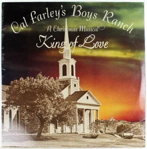 Cal Farley's Boys Ranch, A Christmas Musical, King of Love SEALED LP 1979 - Picture 1 of 2