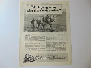 1938 AMERICAN RAILROADS ASSOCIATION Man Plowing with Horse Team art print ad - Picture 1 of 1