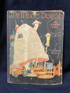 Mr. Mixie Dough der Bäckermann von Vernon Grant - 1934 - nicht perfekt - Bild 1 von 11