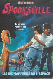Spooksville 4 - Les Kidnappeurs de l'espace. Christopher PIKE. SF15 - Imagen 1 de 1