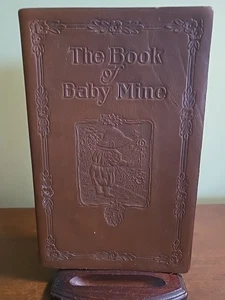 Antique 1925 Baby Book “The Book of Baby Mine” KEEPSAKE RECORD Birth Events - Imagen 1 de 9