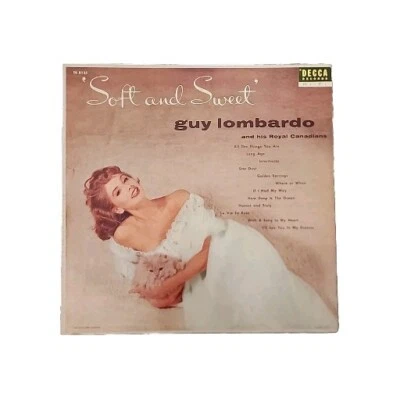 GUY LOMBARDO SOFT AND SWEET (1955) 12" 33 RPM MONO LP DECCA DL 8135 - Imagem 1 de 4
