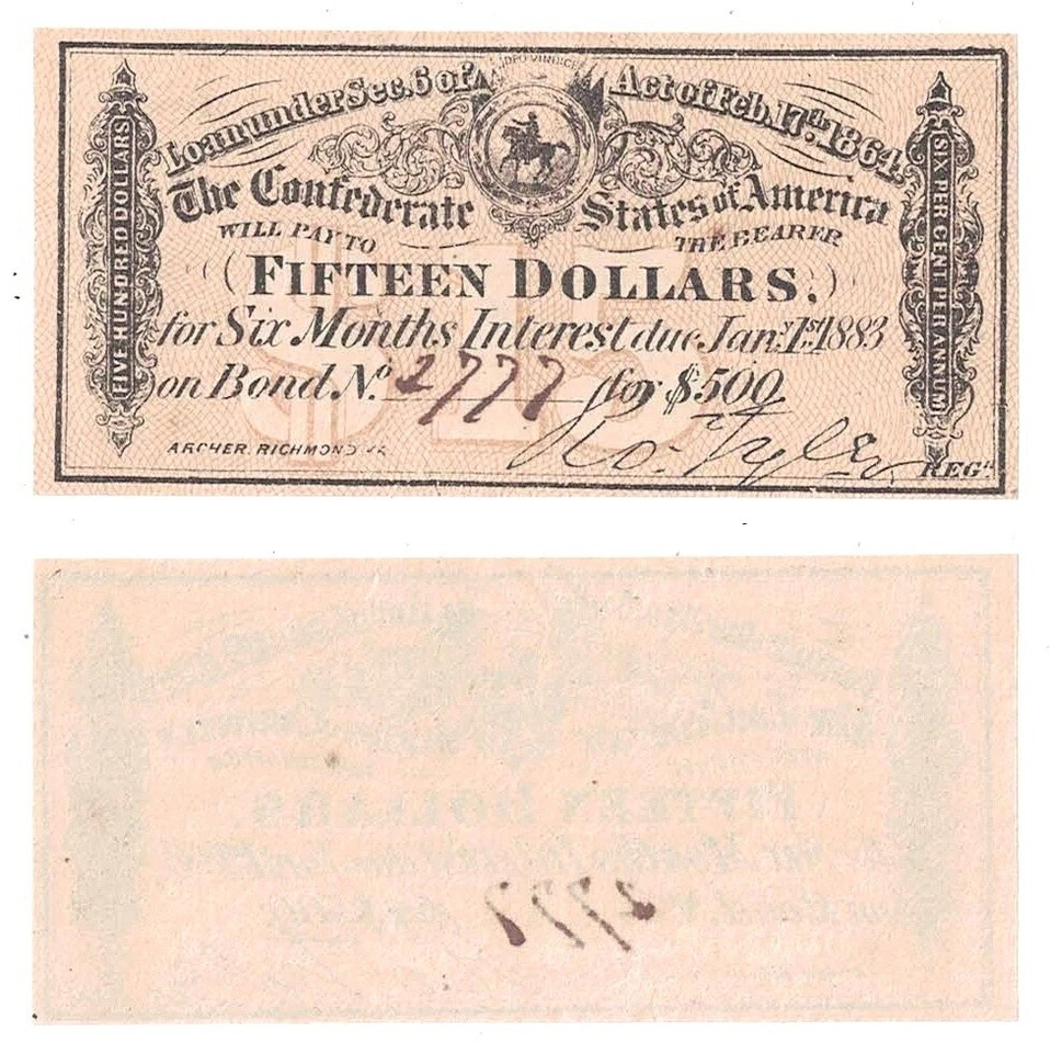 1864 $500 Confederate States Bond #2777 $15 Coupon Interest Due Jan. 1st, 1883 - Image 1 of 1