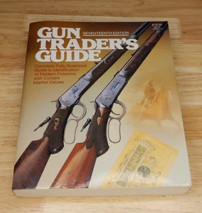 Gun Trader's Guide - 17th Edition (Paperback) Firearm Reference Guide - Picture 1 of 5