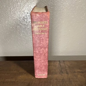  Peloubet's Bible Dictionary Hardcover. Vintage 1947. 500 Illustrations & Maps. - Imagen 1 de 6