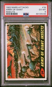 1962 MARS ATTACKS #39 ARMY OF GIANT INSECTS PSA 6 EX-MT