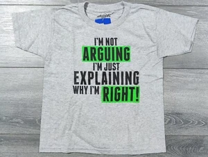 Boys Small 6-7 Fun Novelty Shirt Not Arguing Short Sleeve Gray Personality Tee - Picture 1 of 4