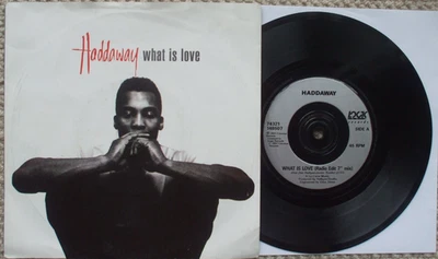 Haddaway - What Is Love / Sing About Love - EX- VINYL 45 +PS - Image 1 of 2