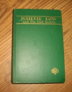 Juliette Low and the Girl Scouts, by Choate & Ferris, 1st, 1928, Illustrated - Picture 1 of 6