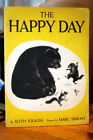 THE HAPPY DAY by Ruth Krauss 1974 1st Printing Scholastic Paperback Marc Simont