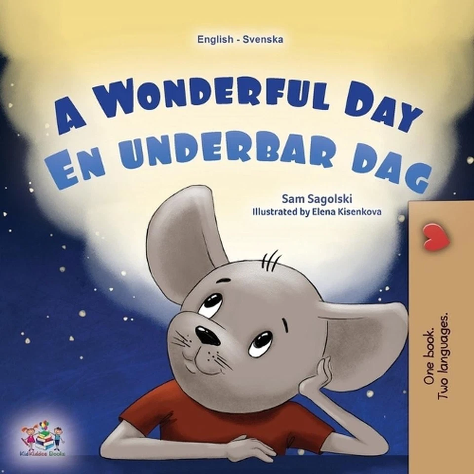 A Wonderful Day (English Swedish Bilingual Children's Book) by Sam Sagolski (Swe - Image 1 of 1