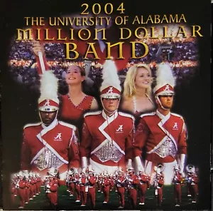 The University Of Alabama Marching Band CD 2004 MILLION DOLLAR BAND Like New - Picture 1 of 4