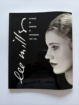 Lee Miller: An Exhibition Of Photographs 1924 - 1964 Catalogue - Image 1 of 4