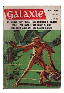 Revue GALAXIE n°19  STURGEON / PHILIP K. DICK / KNIGHT  NOVEMBRE 1965 - Picture 1 of 3
