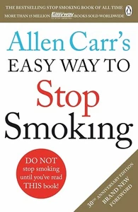NEW Allen Carr's Easy Way to Stop Smoking Quit Cigarettes for Good - Picture 1 of 1