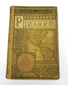 1881 Pizarro Buch Entdeckung und Eroberung Perus Lothrop Boston antik vergoldet - Bild 1 von 22