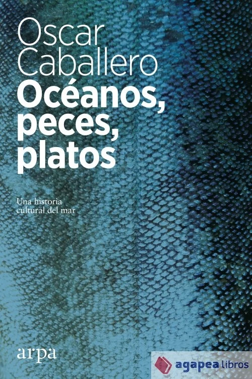 Océanos, peces, platos. NUEVO. ENVÍO URGENTE (Librería Agapea) - Imagen 1 de 1